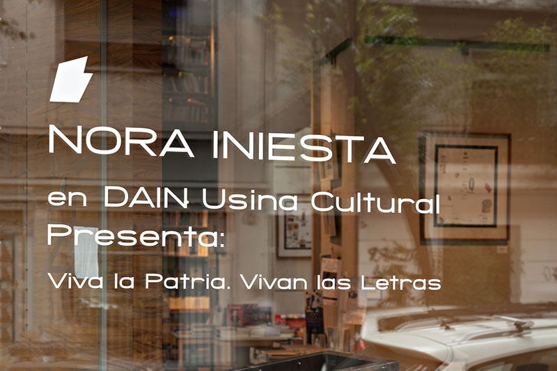Viva la Patria. Vivan las letras. Dain Usina Cultural, Buenos Aires, 2016